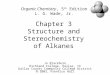 Wade03 estructura y estereoquimica de alcanos