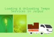 Loading and unloading tempo services in jaipur