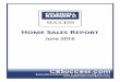 June 2016 Home Sales Report