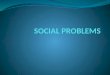 Social problem