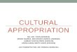 ENGLISH II PRESENTATION - Cultural Appropriation