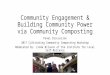 CCC Workshop - Part 5: Community Engagement & Building Community Power via Community Composting