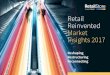 Retail Reinvented Market Insights 2017_low res