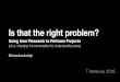 Is That the Right Problem? Using User Research to Reframe Projects (Luis Eduardo Dejo Product Stream)