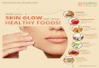 7 Healthy Foods that will make your Skin Glow