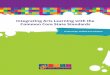 Integrating Arts Learning with the Common Core State Standards