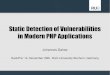 Static Detection of Vulnerabilities in Modern PHP Applications