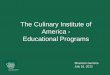 The Culinary Institute of America - Educational Programs