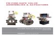 fm fire-safe valve and actuator assembly