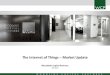 The Internet of Things – Market Update
