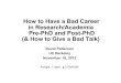 How to Have a Bad Career in Research/Academia Pre-PhD and 