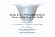 Space Solar: A Transformational Opportunity for A Cool Earth