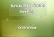 How to Make Profits Investing