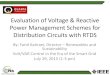 Evaluation of Voltage & Reactive Power Management Schemes for 