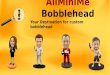 Get various types of custom bobbleheads at all minime
