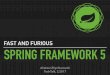 Spring Framework 5: History and Reactive features