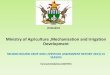 Ministry of Agriculture ,Mechanisation and Irrigation Development