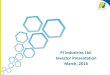 PI Industries Ltd. Investor Presentation March, 2016