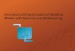 Simulation and Optimization of Modelica Models with Optimica and 