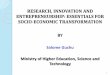 RESEARCH INNOVATION AND ENTREPRENEURSHIP