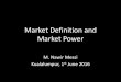 WS Economic Analysis MY - Market Definition (Nawir Messi)
