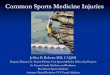 Common Sports Medicine Injuries