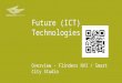 Future (ICT) Technologies
