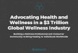Advocating Global Health and Wellness (beone.co) Jan 2016
