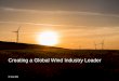 Creating a Global Wind Industry Leader