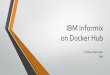 Informix on Docker Hub