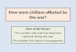 How were civilians affected by the First World War?