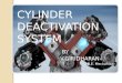 Cylinder deactivation system