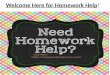 Welcome here for homework help!