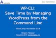 Save Time By Manging WordPress from the Command Line