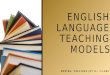English Language Teaching Models