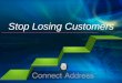 Stop Losing Customers