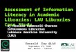 Assessment of Information Literacy in Academic Libraries: LAU Libraries Case Study