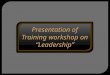 Leadership presentation 2