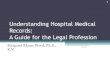 Understanding the medical record PPT