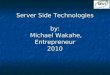 Server Side Technologies