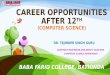 Career opportunities after 12 th