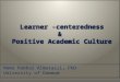 Positive academic culture