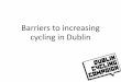 David Timoney, Dublin Cycling Campaign. SBIR Challengue March 23rd