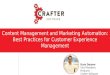 Content Management and Marketing Automation: Best Practices for Customer Experience Management