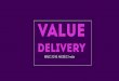 MNC 2016 Value Delivery