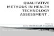 Qualitative methods in Health techcnology assessment
