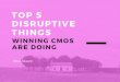 Top 5 Disruptive Things Winning CMOs Are Doing
