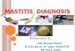 MASTITIS DIAGNOSIS by ADIL RASOOL PARAY