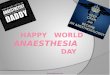 History of anaesthesia