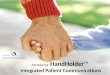 HandHolder - Integrated Patient Communications